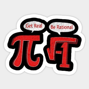 Get Real Be Rational Sticker